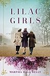 Lilac Girls by Martha Hall Kelly