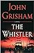 The Whistler (The Whistler, #1)