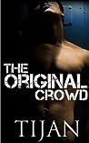 The Original Crowd (A Whole New Crowd, #0.5)