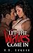 Let the Waves Come In by J.L. Leslie