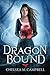 Dragonbound by Chelsea M. Campbell