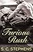 Furious Rush (Furious Rush, #1)