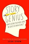 Story Genius by Lisa Cron