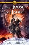 The House of Hades by Rick Riordan