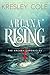 Arcana Rising (The Arcana Chronicles, #4)