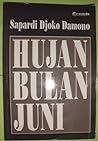 Hujan Bulan Juni by Sapardi Djoko Damono