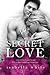 Secret Love (4Ever, #2) by Isabella White