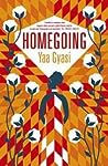 Homegoing by Yaa Gyasi