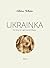 Ukrainka by Chloe White