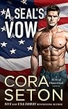 A SEAL's Vow by Cora Seton