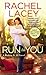 Run to You (Risking it All, #1)