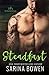 Steadfast (True North, #2)