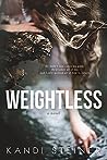 Weightless by Kandi Steiner