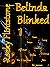 Belinda Blinked 1 (Belinda Blinked, #1) by Rocky Flintstone