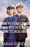 When Tides Turn by Sarah Sundin