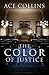 The Color of Justice by Ace Collins