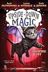 Showing Off (Upside-Down Magic, #3)