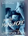 Bound Forever (Pleasing the Manwhore #2)