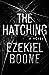 The Hatching (The Hatching #1)