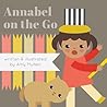 Annabel on the Go by Amy    Mullen