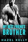 My Best Friend's Brother by Hazel Kelly