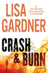 Crash And Burn by Lisa Gardner