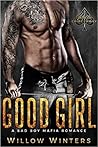 Good Girl by Willow Winters