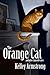 The Orange Cat and Other Cainsville Tales (Cainsville)