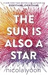 The Sun Is Also a Star by Nicola Yoon