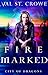 Fire Marked (City of Dragon...