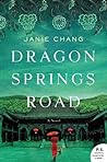 Dragon Springs Road by Janie Chang