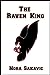 The Raven King (All for the Game, #2)