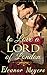 To Love a Lord of London by Eleanor Meyers