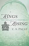 Kings Rising by C.S. Pacat