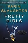 Pretty Girls by Karin Slaughter