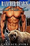 Rancher Bear's Mail Order Mate by Candace Ayers