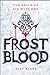 Frostblood (Frostblood Saga, #1)