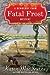 Fatal Frost (Dewberry Farm Mysteries, #2)