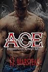 Ace by J.J. Marstead