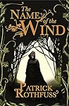 The Name of the Wind by Patrick Rothfuss