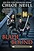 Blade Bound (Chicagoland Vampires, #13) by Chloe Neill