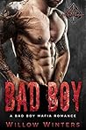 Bad Boy by Willow Winters