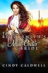 The Blacksmith's Mail Order Bride by Cindy Nichols