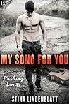 My Song for You by Stina Lindenblatt