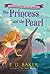 The Princess and the Pearl (Wide-Awake Princess, #6)