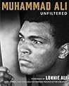 Muhammad Ali: Unfiltered