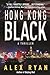 Hong Kong Black (Nick Foley #2)