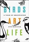 Birds Art Life by Kyo Maclear