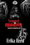 Tempted by Sinners by Erika Reed