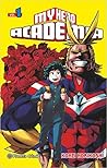 My Hero Academia, vol. 1 by Kohei Horikoshi